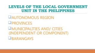 OVERVIEW ON LOCAL GOVERNANCE IN THE PHILIPPINES | PPTX