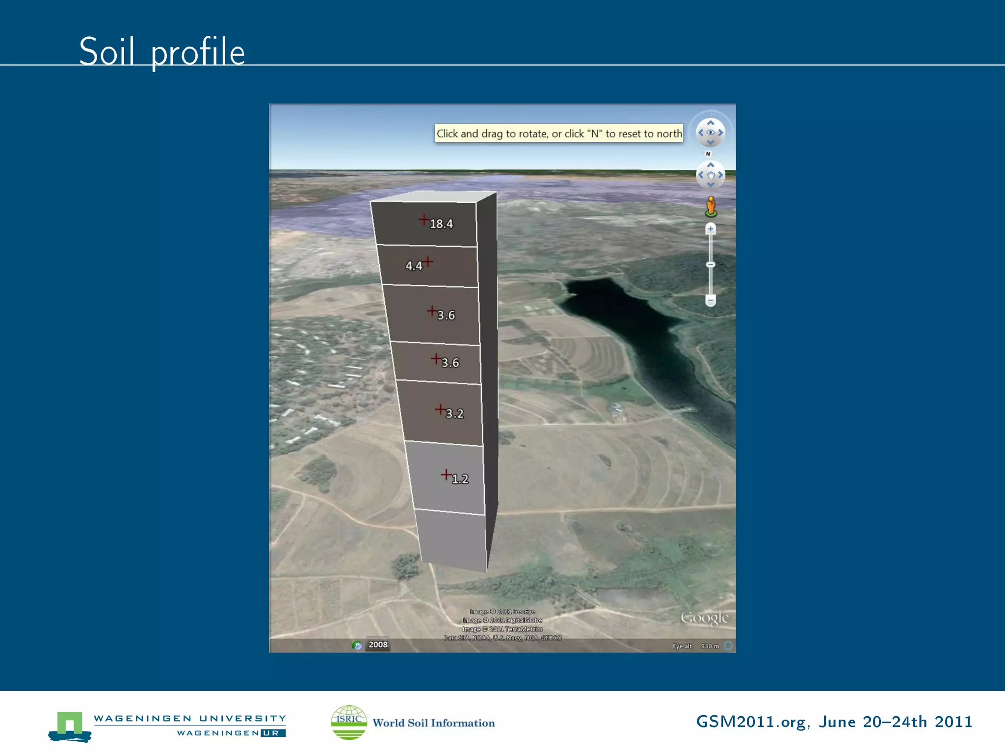 Soil prole




              GSM2011.org, June 2024th 2011
 
