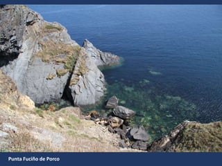 Punta Fuciño de Porco
 