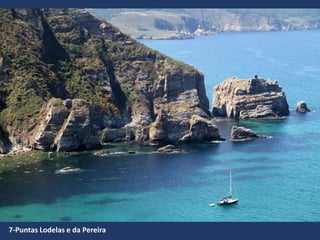 7-Puntas Lodelas e da Pereira
 