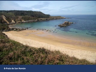 8-Praia de San Román
 
