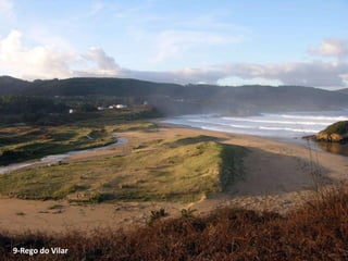 9-Rego do Vilar
 