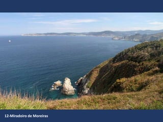 12-Miradoiro de Moreiras
 