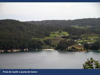 Praia do Caolín e punta do Castro
 