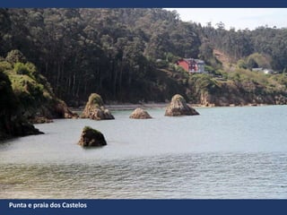 Punta e praia dos Castelos
 