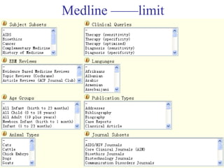 Medline ——limit
 