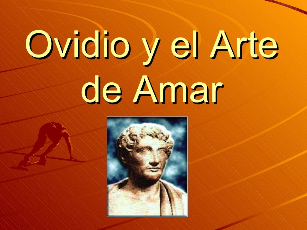 Ovidio Y El Arte De Amar
