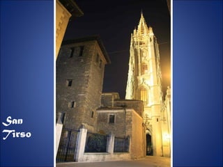 San
Tirso
 