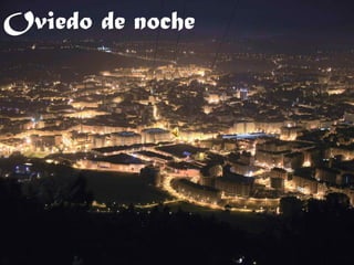 Oviedo de noche
 