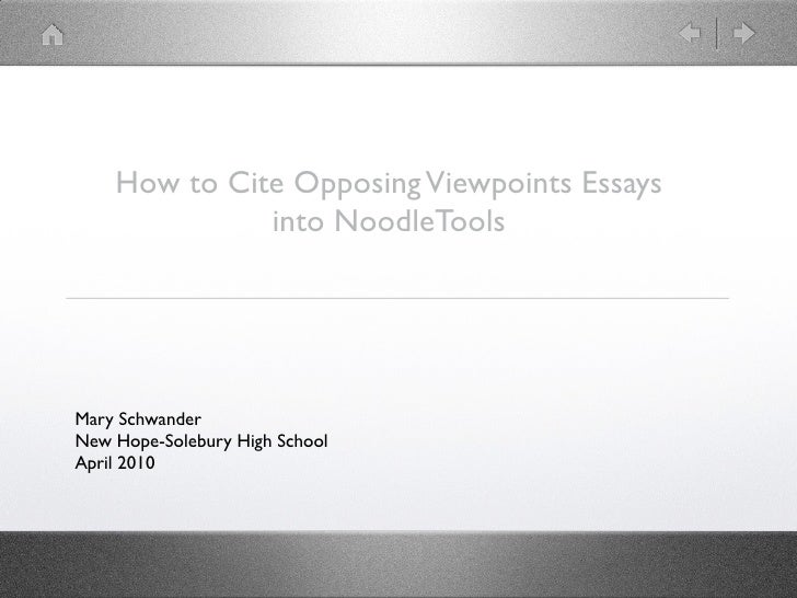 Opposing viewpoints essay