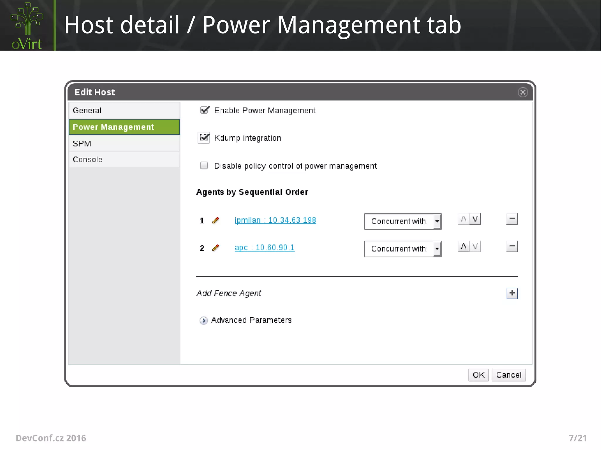 DevConf.cz 2016 7/21
Host detail / Power Management tab
 