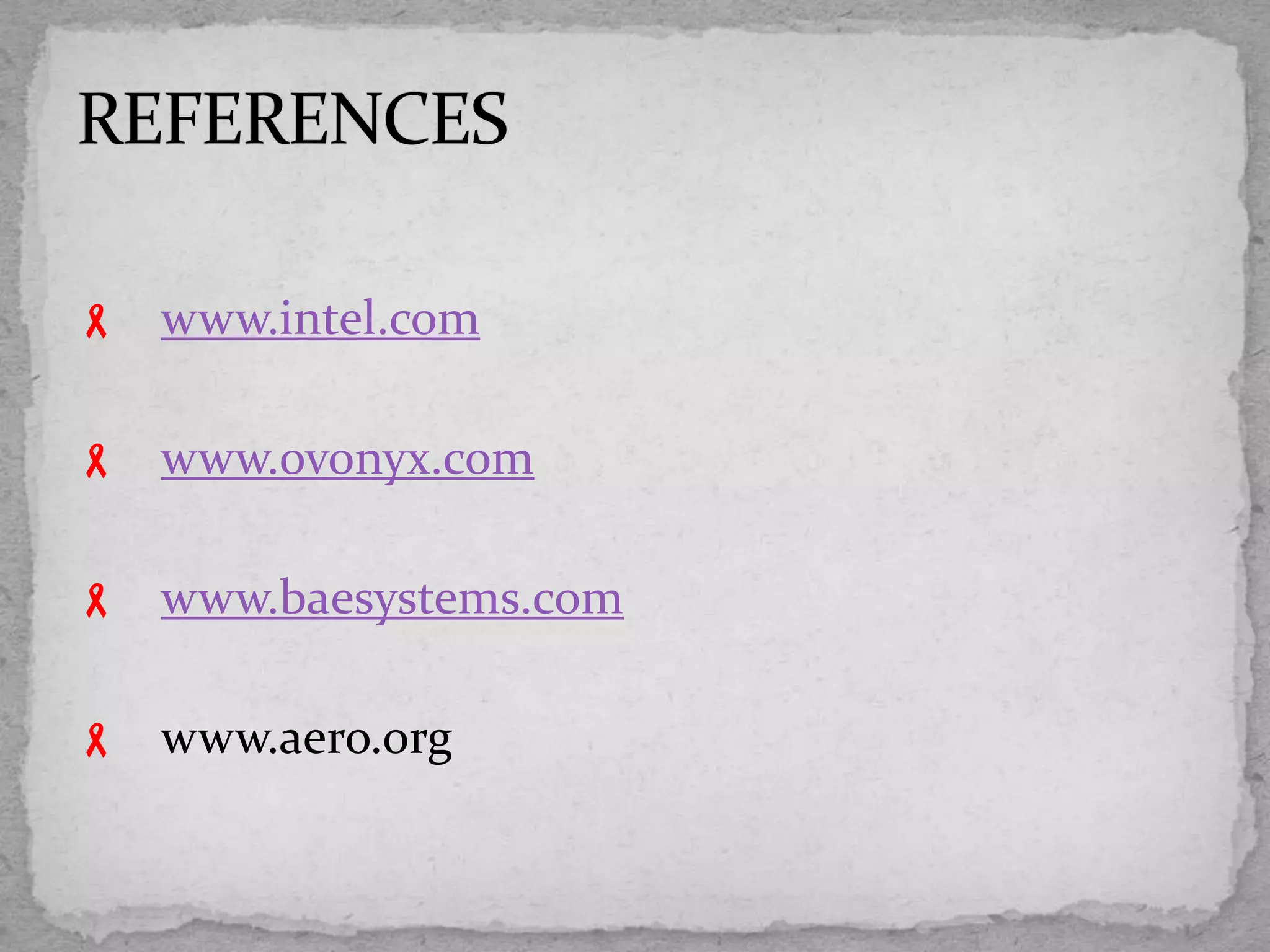  www.intel.com
 www.ovonyx.com
 www.baesystems.com
 www.aero.org
 