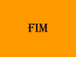 FIM

 