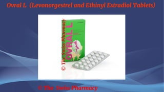 Ovral L (Levonorgestrel and Ethinyl Estradiol Tablets)
© The Swiss Pharmacy
 