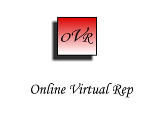 Online Virtual Rep 