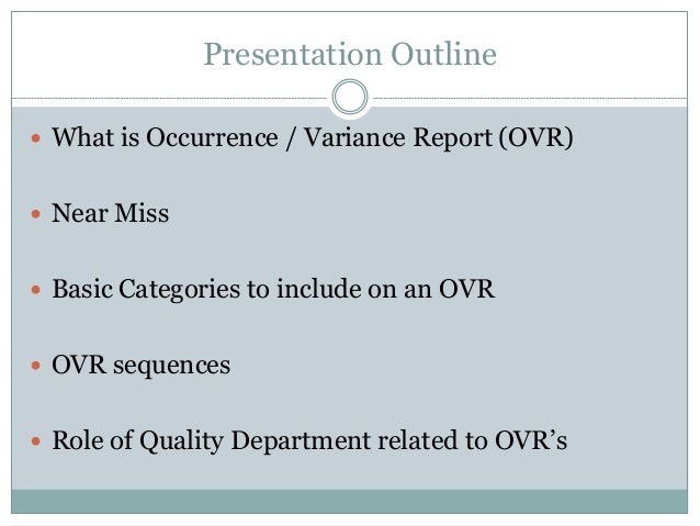 ovr near miss sentinel event report incident report in nursing