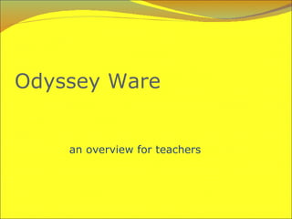 Odyssey Ware ,[object Object]