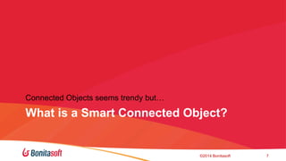 OWcon'14 -  BPM of Things: IoT and processes, BonitaSoft