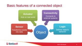 OWcon'14 -  BPM of Things: IoT and processes, BonitaSoft