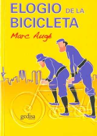 Elogio-de-la-bicicleta, Marc-Auge
