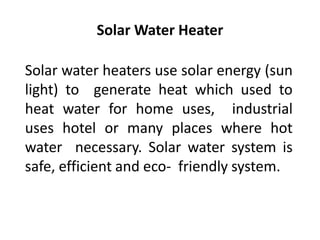 Solar Water Heater System | PPTX