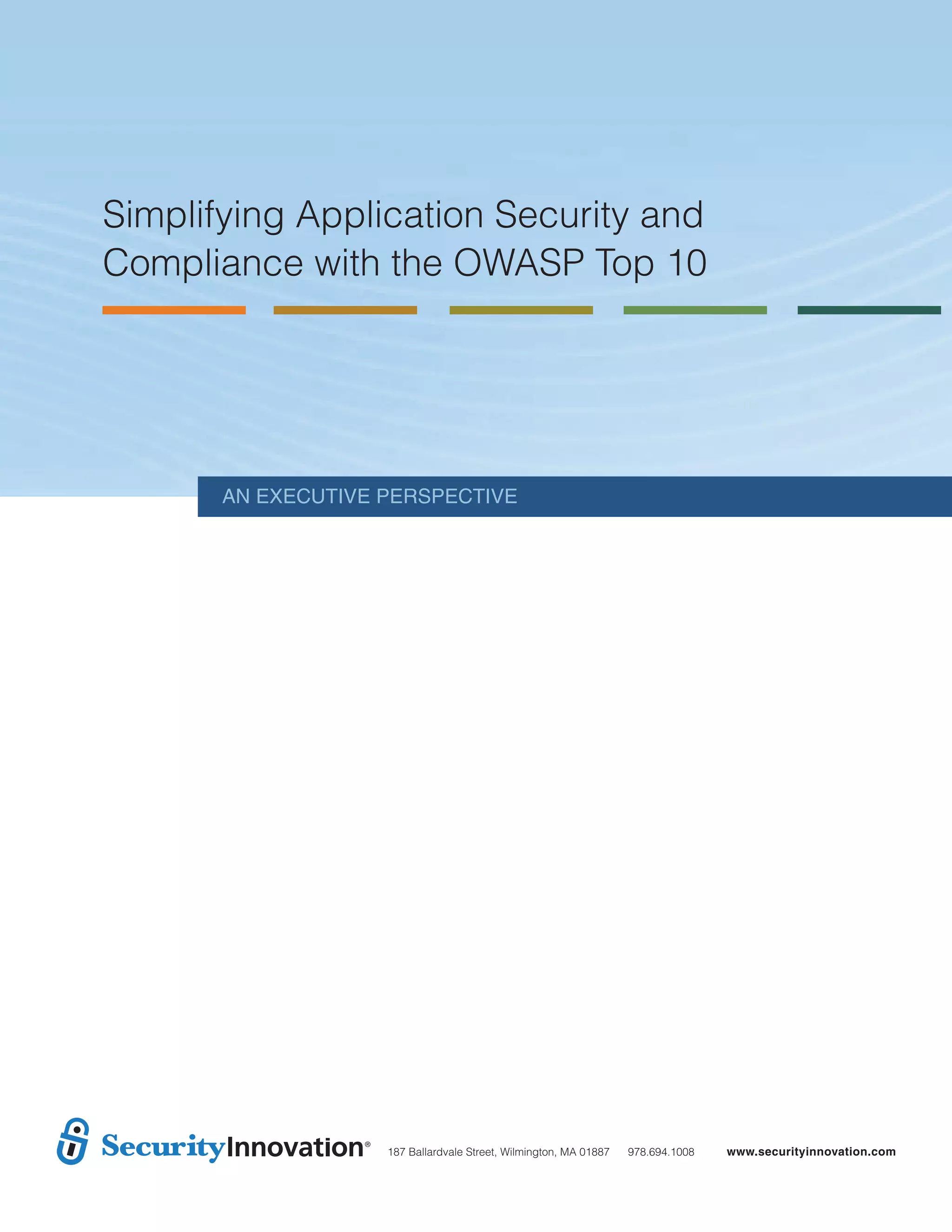 White Paper Leveraging The OWASP Top Ten to Simplify application security and compliance PDF