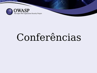Conferências
 