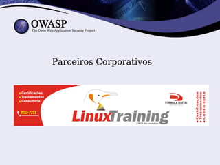 Parceiros Corporativos
 