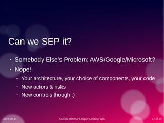 What could possibly go wrong? Threat modelling in the 21st century. – Phil Ashby