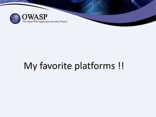 My favorite platforms !!
 