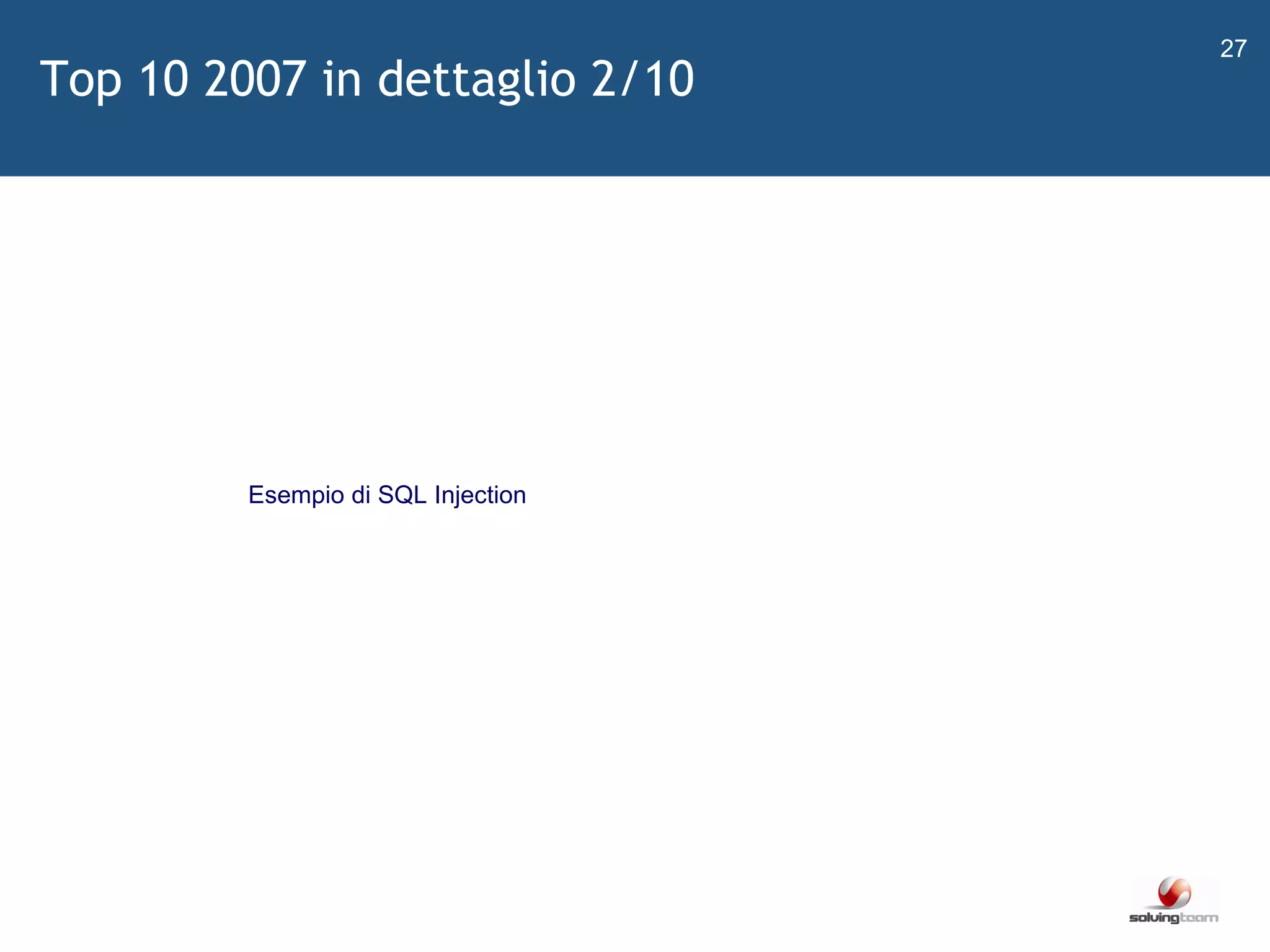   Esempio di SQL Injection Top 10 2007 in dettaglio 2/10 