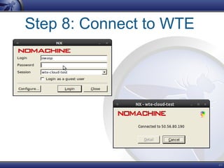 49
Step 8: Connect to WTE
 