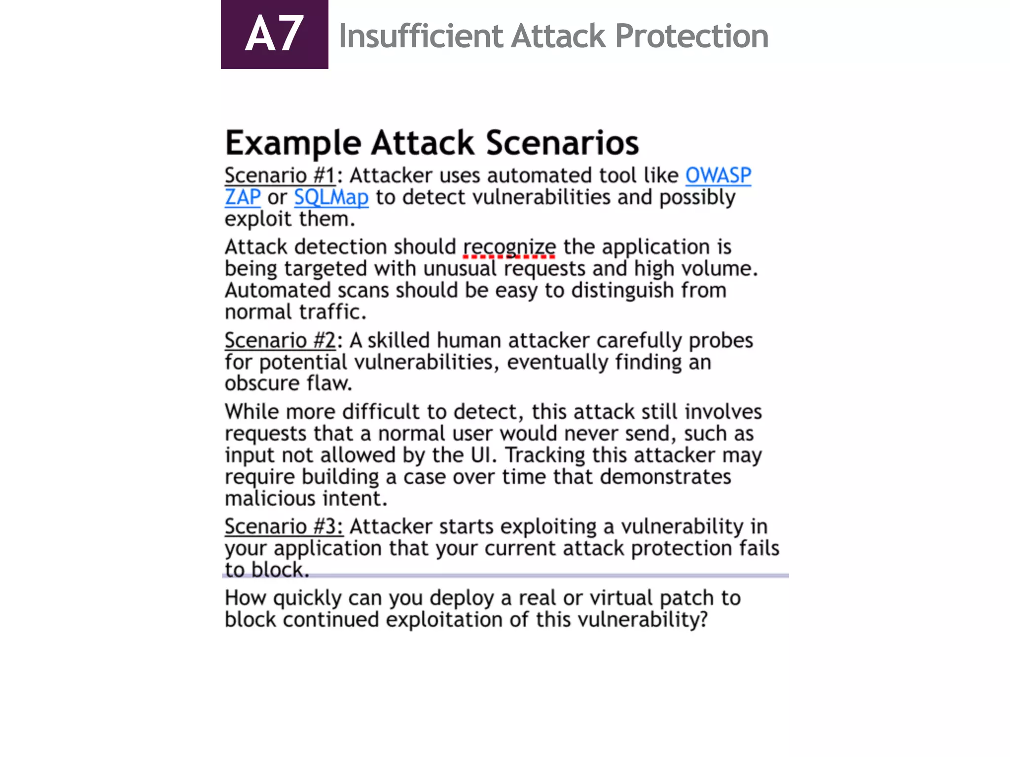 Insufficient Attack ProtectionA7
 