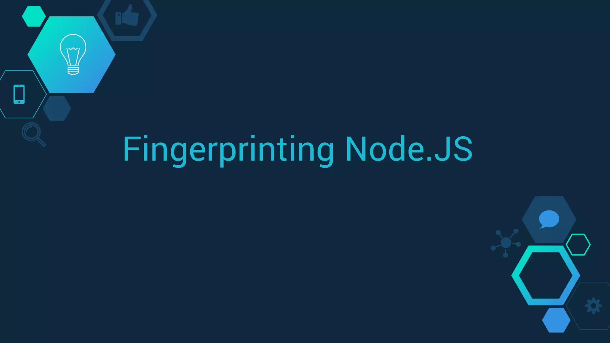Fingerprinting Node.JS
 