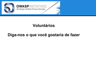 OWASP NEWS

            Voluntários

Diga-nos o que você gostaria de fazer
 