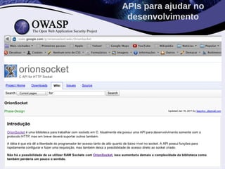 •
APIs para ajudar no
desenvolvimento
 