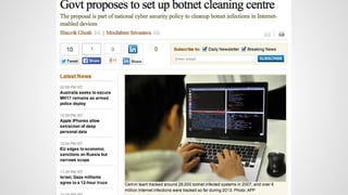 Botnets - What, How and Why by Utsav Mittal @ OWASP Delhi July, 2014 Monthly Meeting