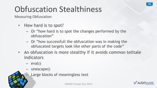 Protecting JavaScript source code using obfuscation - OWASP Europe Tour 2013 Lisbon
