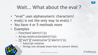 Protecting JavaScript source code using obfuscation - OWASP Europe Tour 2013 Lisbon