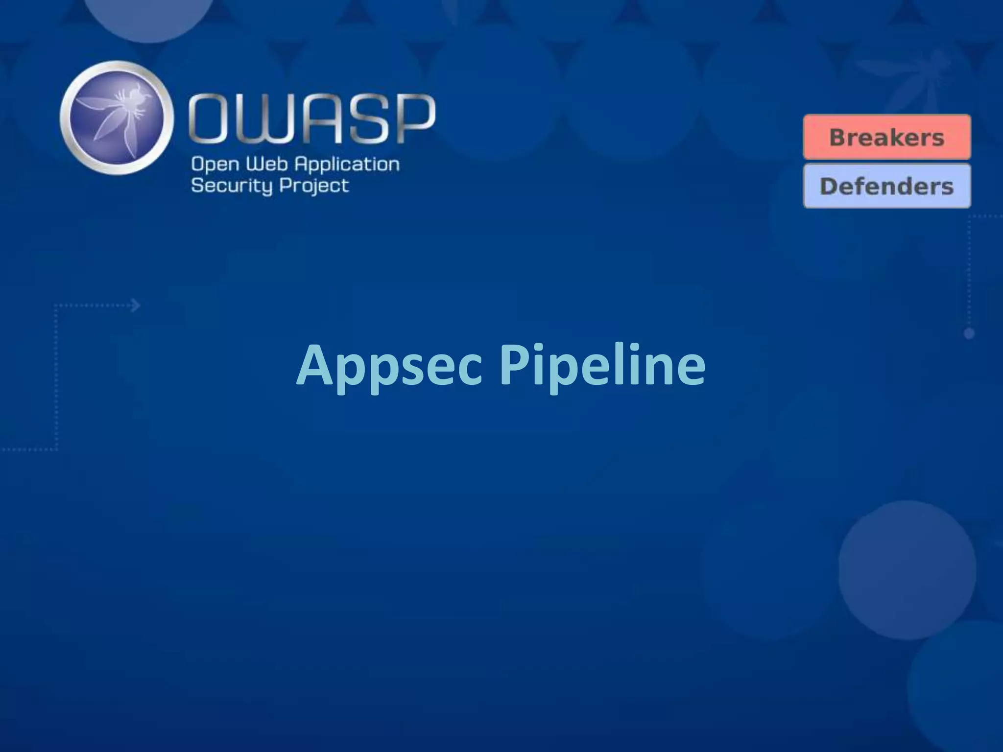 Appsec Pipeline
 