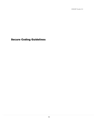 OWASP Guide 2.0




Secure Coding Guidelines




                           100
 