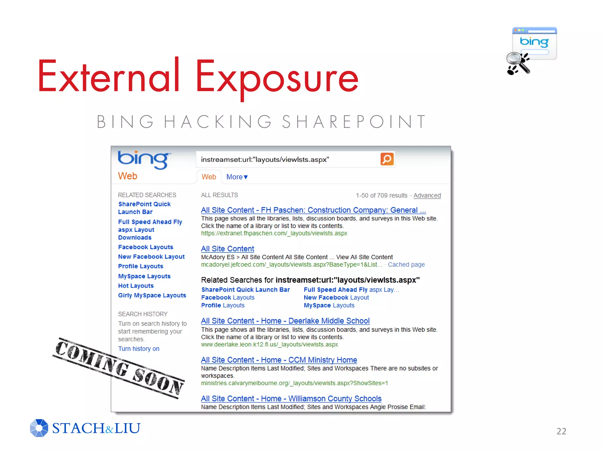 External Exposure
B I N G H A C K I N G S H A R E P O I N T
22
 