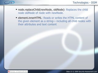 Technologies - DOM ,[object Object],[object Object]