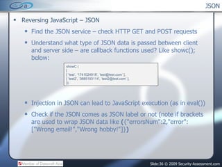 JSON ,[object Object],[object Object],[object Object],[object Object],[object Object],showC ( [ [ ‘test’, ‘1741024918’, ‘test@test.com’ ], [ ‘test2’, ‘3885193114’, ‘test2@test.com’ ], ]); 