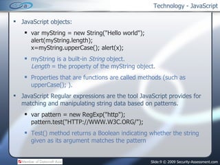Technology - JavaScript ,[object Object],[object Object],[object Object],[object Object],[object Object],[object Object],[object Object]