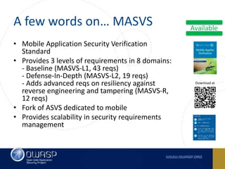 Mobile Security at OWASP - MASVS and MSTG