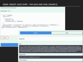 DEMO: OWASP JUICE SHOP - PAYLOAD AND CURL EXAMPLE
 