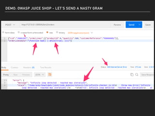 DEMO: OWASP JUICE SHOP - LET’S SEND A NASTY GRAM
 
