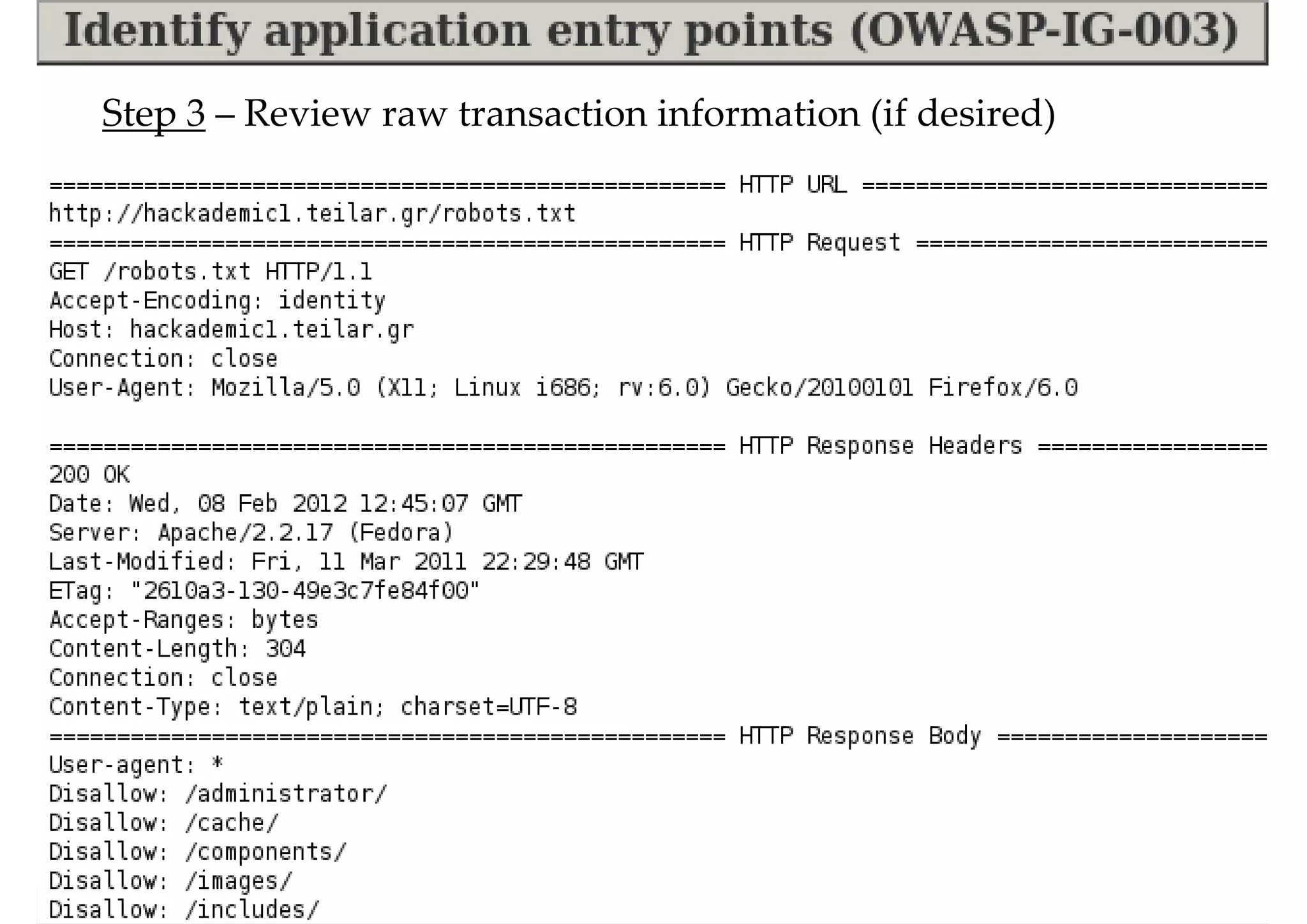 Step 3 – Review raw transaction information (if desired)
 