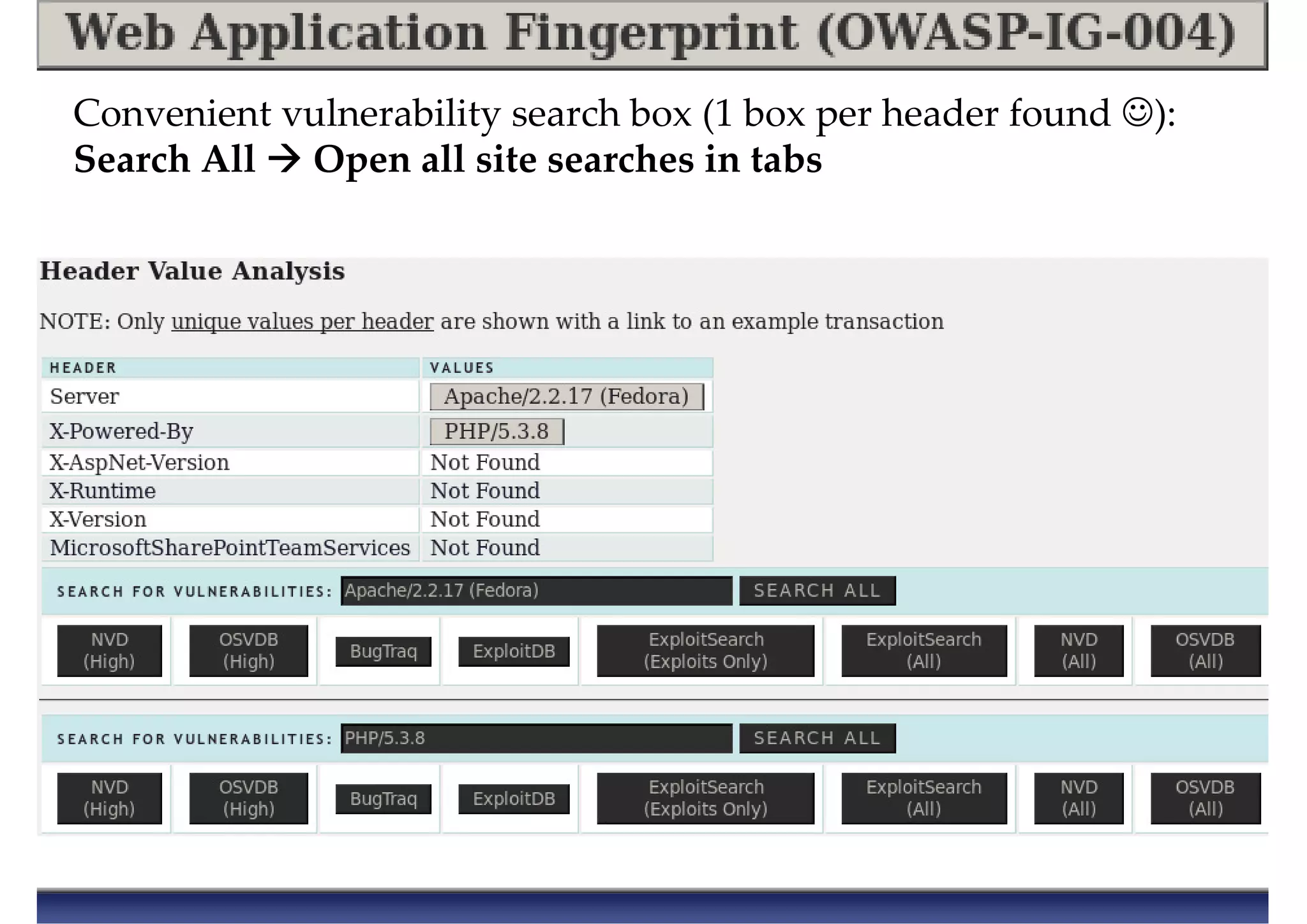 Convenient vulnerability search box (1 box per header found ☺):
Search All Open all site searches in tabs
 